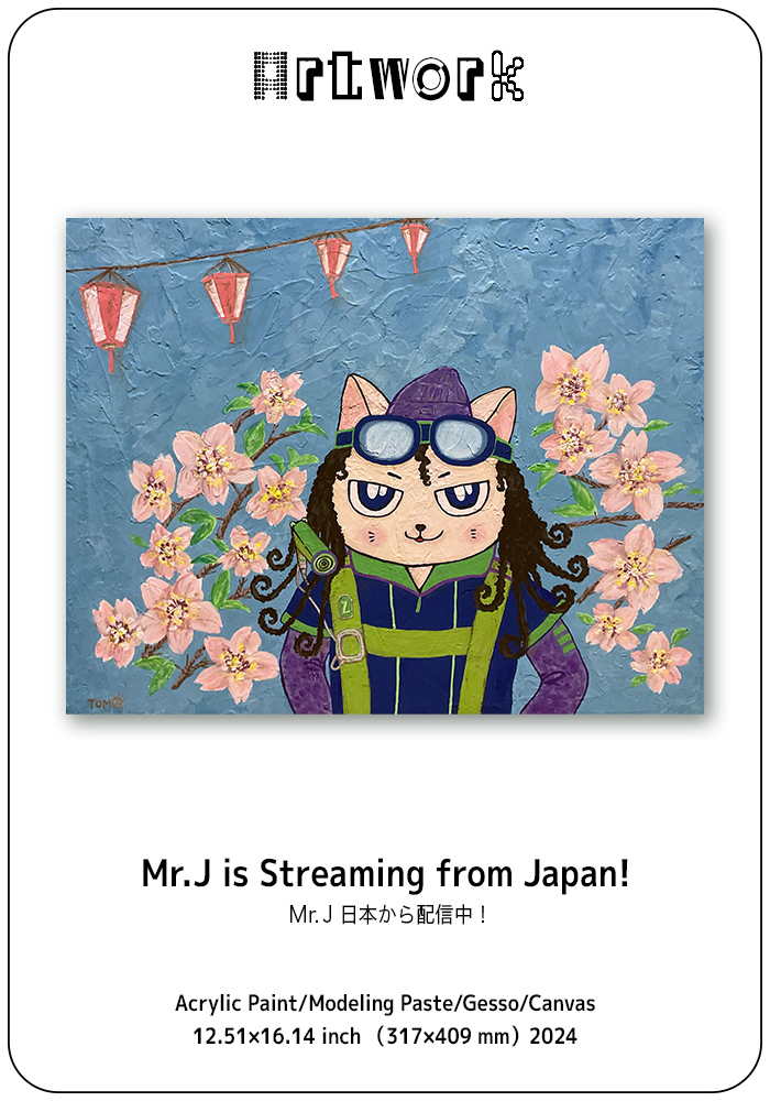 Mr.J is Streaming from Japan